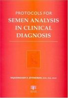 Protocols for Semen Analysis in Clinical Diagnosis 1842142054 Book Cover