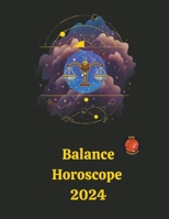 Balance Horoscope 2024 (French Edition) B0CLNRRT21 Book Cover