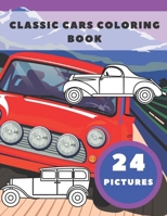 Classic Cars Coloring Book: Perfect Gift for Kids and Car Lovers B08P1QB57Z Book Cover