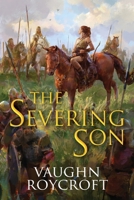 The Severing Son B0BHXTN55W Book Cover