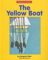 Yellow Boat (Modern Curriculum Press Beginning to Read Series)