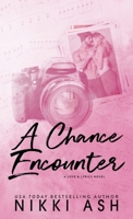 Chance Encounter : A Single Mom, Surprise Pregnancy Romance 1963654439 Book Cover