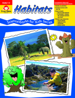 Habitats: Grades 1-3 (Science Works for Kids Series) 1557996881 Book Cover