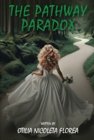The Pathway Paradox 191764017X Book Cover