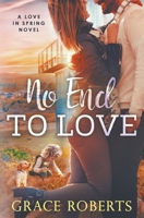 No End to Love 1393338364 Book Cover