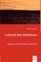 Cultured Skin Substitutes 3836492008 Book Cover