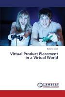 Virtual Product Placement in a Virtual World 3659428280 Book Cover