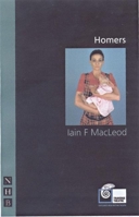 Homers (Nick Hern Book) 1854597272 Book Cover