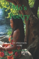 Mo’s Poetry The Wanderer’s Heart: Poems on breaking, healing, and becoming whole again B0FY7FFMQD Book Cover
