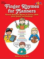 Finger Rhymes for Manners 1573105953 Book Cover