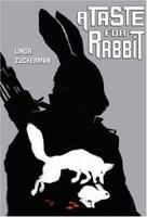 A Taste for Rabbit 1410406377 Book Cover