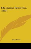 Educazione Patriottica 1104051281 Book Cover