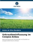Unkrautbeeinflussung im Cowpea-Anbau (German Edition) 6208806267 Book Cover
