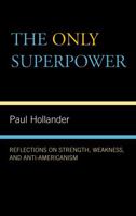 The Only Super Power 0739125435 Book Cover