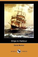 Ships in Harbour 1018932755 Book Cover