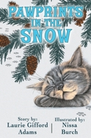 Pawprints in the Snow 099046475X Book Cover