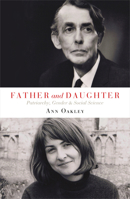 Father and Daughter: Patriarchy, Gender, and Social Science 1447318102 Book Cover