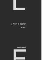 Love and Free B0CRKJYCXB Book Cover