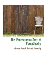 The Panchatantra-Text of Purnabhadra 1015085113 Book Cover
