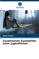 Zunehmende Suizidalität unter Jugendlichen (German Edition) 6209558313 Book Cover