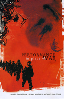 Performance in Place of War 1906497141 Book Cover