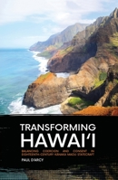 Transforming Hawaii: Balancing Coercion and Consent in Eighteenth-Century Kanaka Maoli Statecraft 1760461733 Book Cover