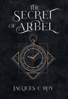 The Secret of Arbel 1039146236 Book Cover