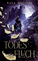 Todesfluch 3757885899 Book Cover