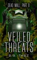 Veiled Threats: A Supernatural YA Thriller 1734075244 Book Cover