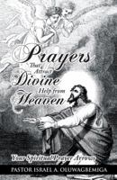Prayers That Attract Divine Help from Heaven: Your Spiritual Prayer Arrows 1512787280 Book Cover