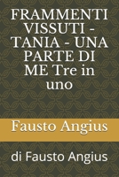 FRAMMENTI VISSUTI (Italian Edition) 1656231050 Book Cover