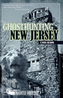 Ghosthunting New Jersey 1578603269 Book Cover