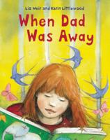 When Dad Was Away 1845079132 Book Cover