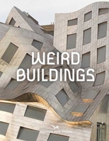 Weird Buildings 1914314891 Book Cover