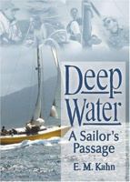 Deep Water: A Sailor's Passage 1560235179 Book Cover