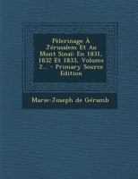 Pelerinage A Jerusalem Et Au Mont-sinai... 1279692529 Book Cover