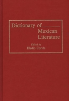 Dictionary of Mexican Literature 0313262713 Book Cover