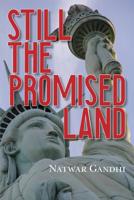 Still the Promised Land 1938798236 Book Cover