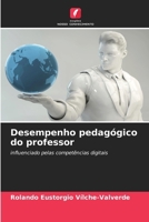 Desempenho pedagógico do professor (Portuguese Edition) 6202470127 Book Cover