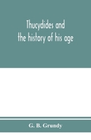 Thucydides and the History of His Age 1016726872 Book Cover
