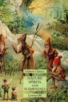 Nature Spirits and Elementals: Esoteric Classics 1631186051 Book Cover