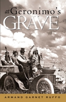 At Geronimo’s Grave 1989496350 Book Cover