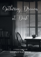 Gathering Dreams At Dusk 9390787114 Book Cover