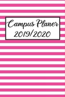 Campus Planer 2019/2020: Campustimer 2019 2020 | Studienplaner A5, Semesterkalender für Uni Studenten (German Edition) 1693523574 Book Cover