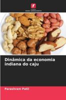 Dinâmica da economia indiana do caju (Portuguese Edition) 6208813077 Book Cover