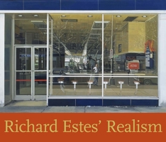 Richard Estes' Realism 0300205120 Book Cover