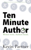 Ten Minute Author 0957451636 Book Cover