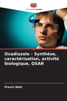Oxadiazole - Synthèse, caractérisation, activité biologique, QSAR 6209154239 Book Cover