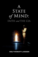 A State of Mind: Faith and the CIA 109830859X Book Cover