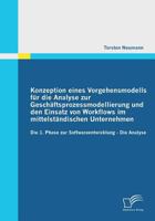 Konzeption Eines Vorgehensmodells Fur Die Analyse Zur Geschaftsprozessmodellierung Und Den Einsatz Von Workflows Im Mittelstandischen Unternehmen 3842864051 Book Cover